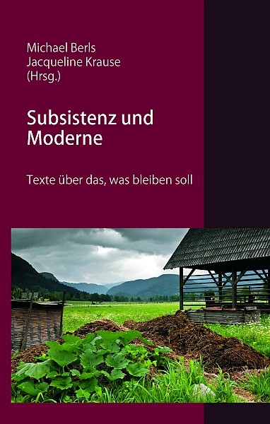 Subsistenz und Moderne